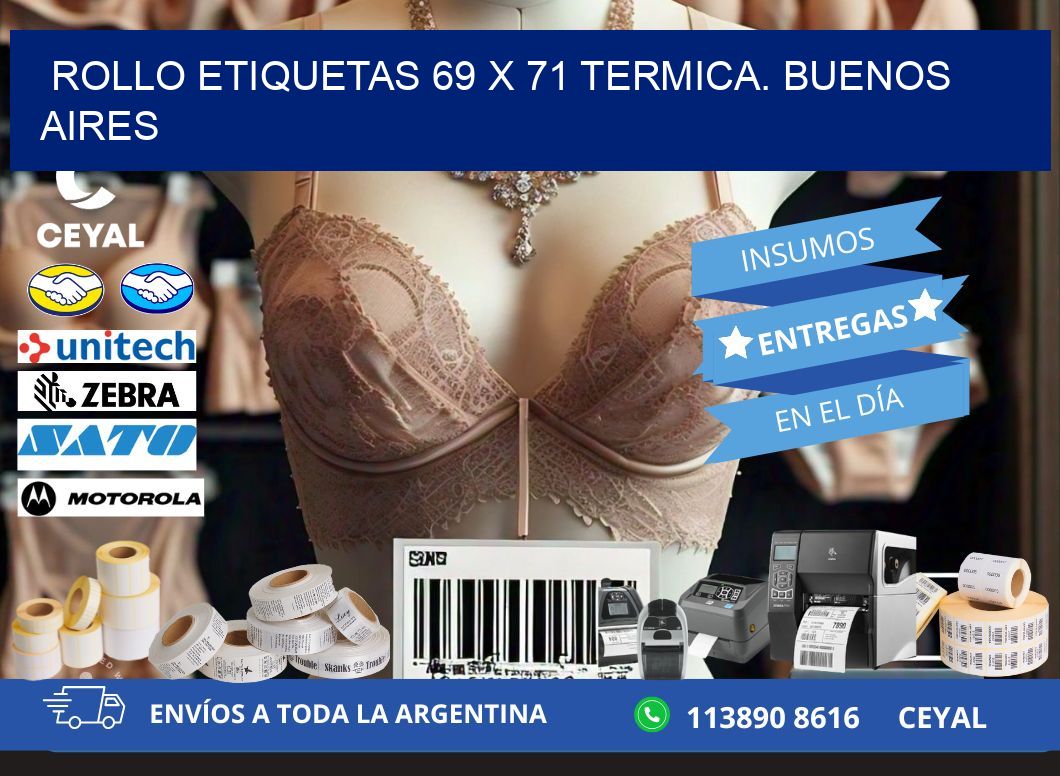 Rollo etiquetas 69 x 71 termica. Buenos Aires