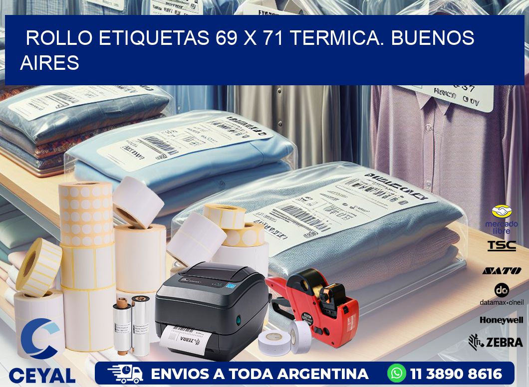 Rollo etiquetas 69 x 71 termica. Buenos Aires