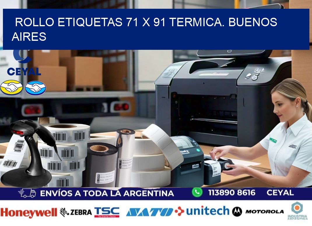 Rollo etiquetas 71 x 91 termica. Buenos Aires