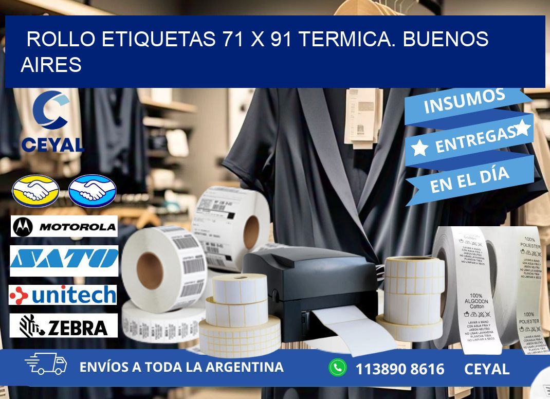 Rollo etiquetas 71 x 91 termica. Buenos Aires