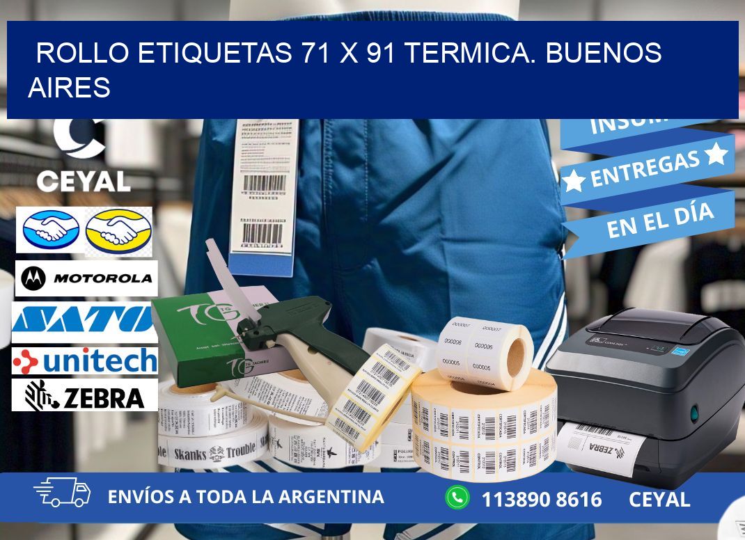 Rollo etiquetas 71 x 91 termica. Buenos Aires