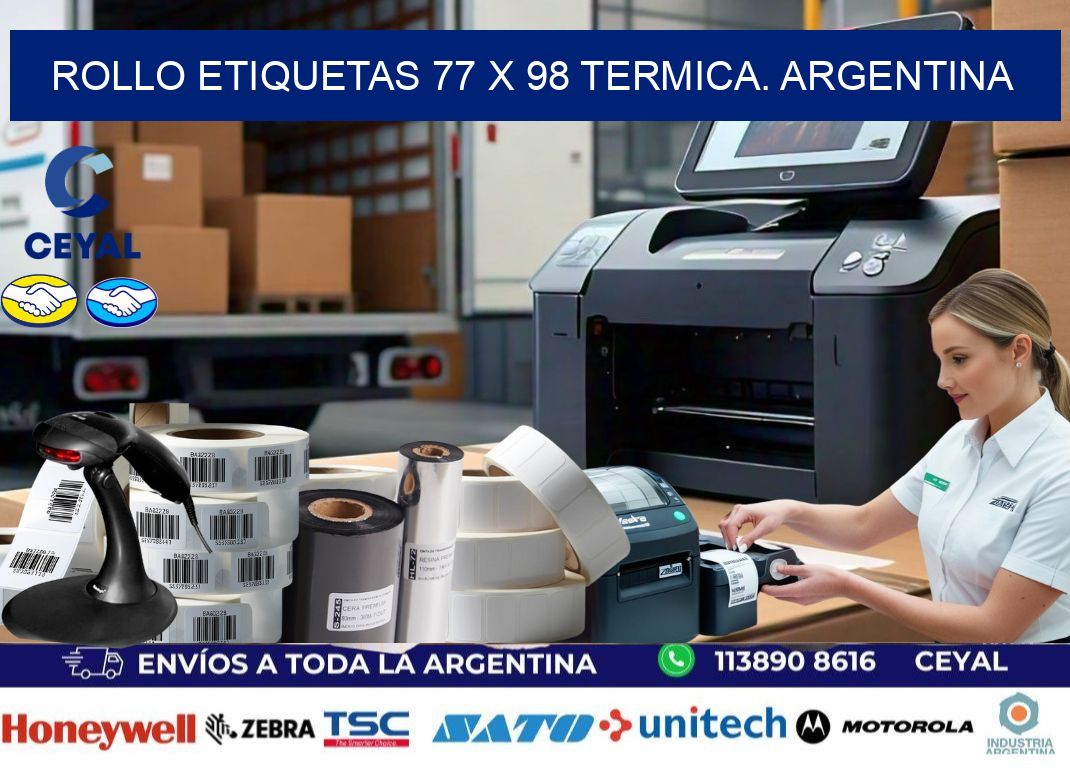 Rollo etiquetas 77 x 98 termica. Argentina