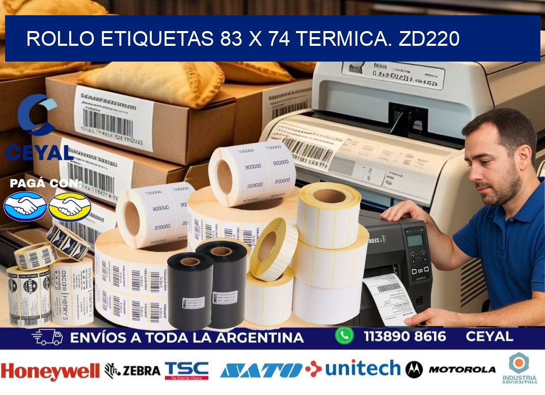 Rollo etiquetas 83 x 74 termica. zd220