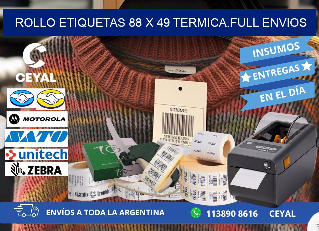 Rollo etiquetas 88 x 49 termica.full envios