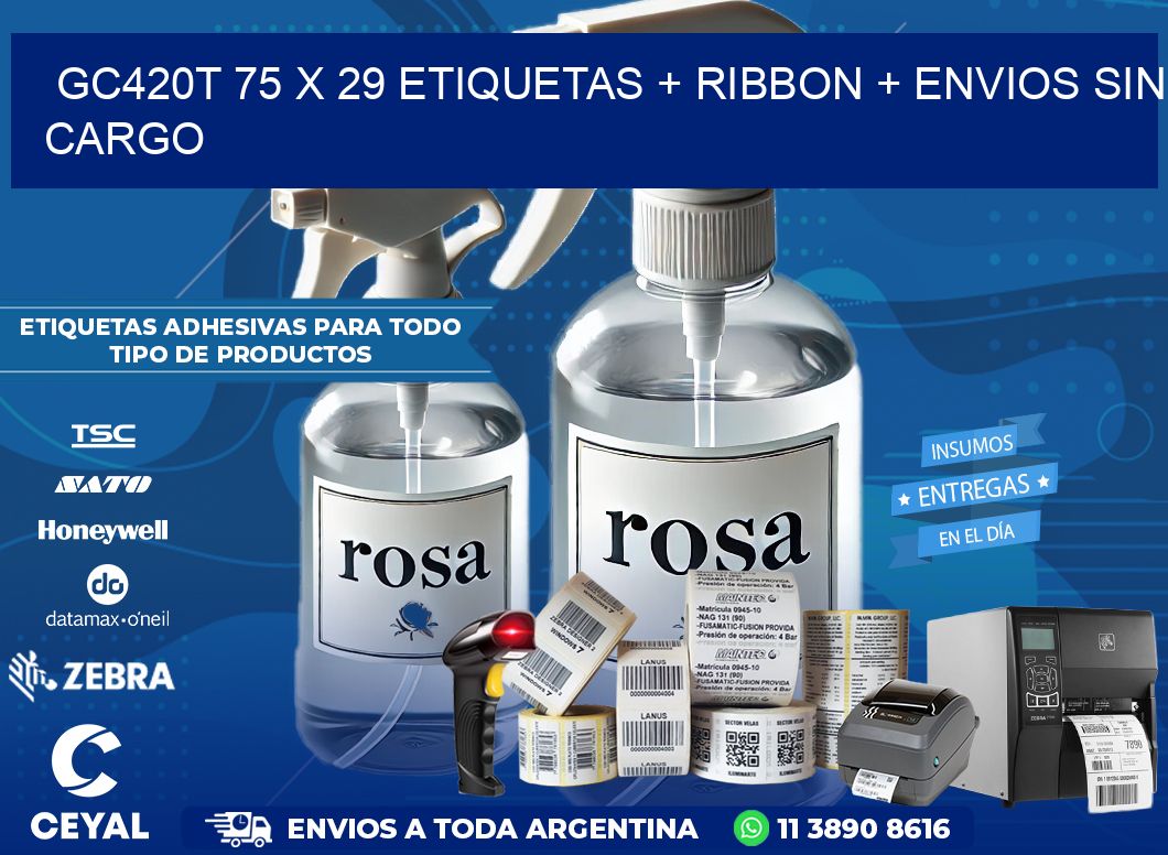 GC420T 75 x 29 etiquetas + ribbon + envios sin cargo