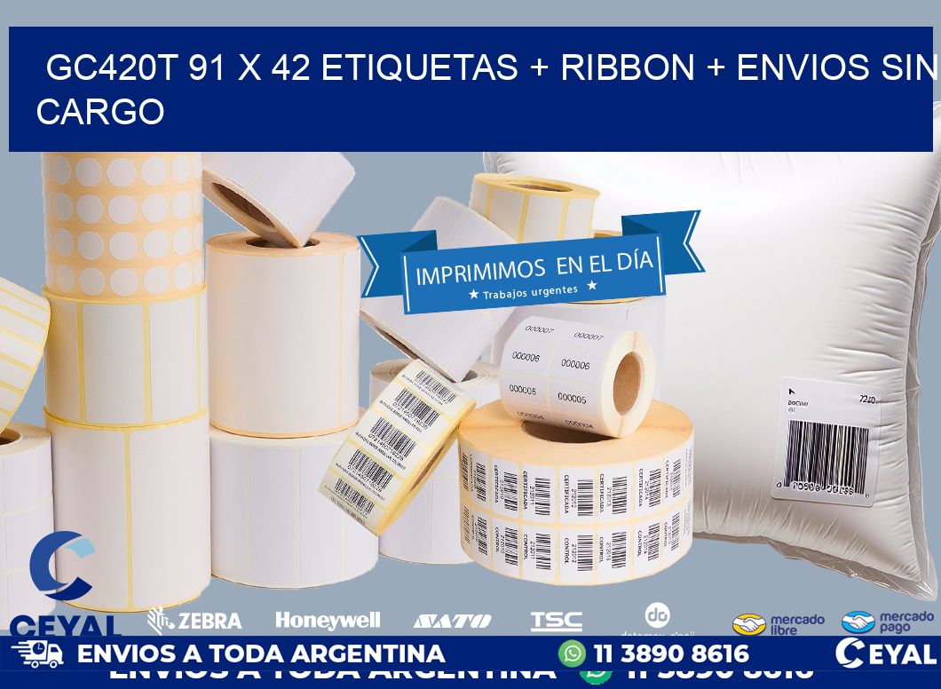 GC420T 91 x 42 etiquetas + ribbon + envios sin cargo