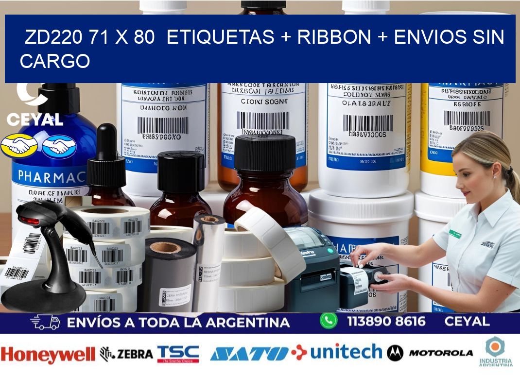 ZD220 71 x 80  etiquetas + ribbon + envios sin cargo