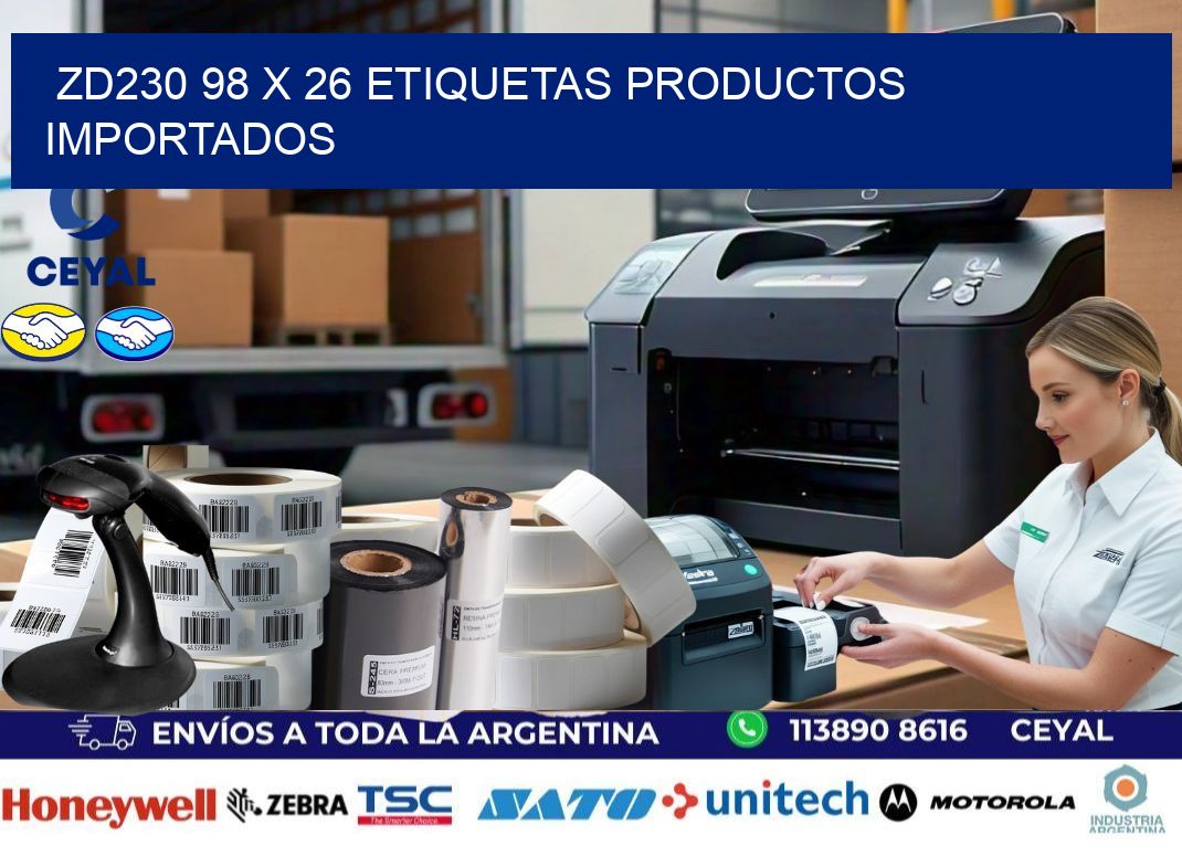 ZD230 98 x 26 ETIQUETAS PRODUCTOS IMPORTADOS