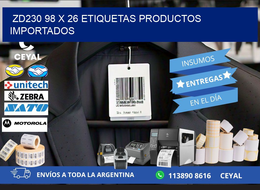 ZD230 98 x 26 ETIQUETAS PRODUCTOS IMPORTADOS