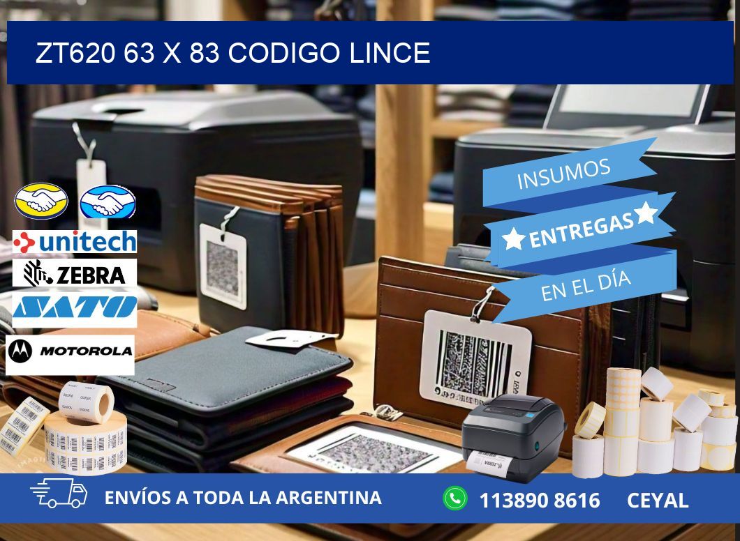 ZT620 63 x 83 CODIGO LINCE