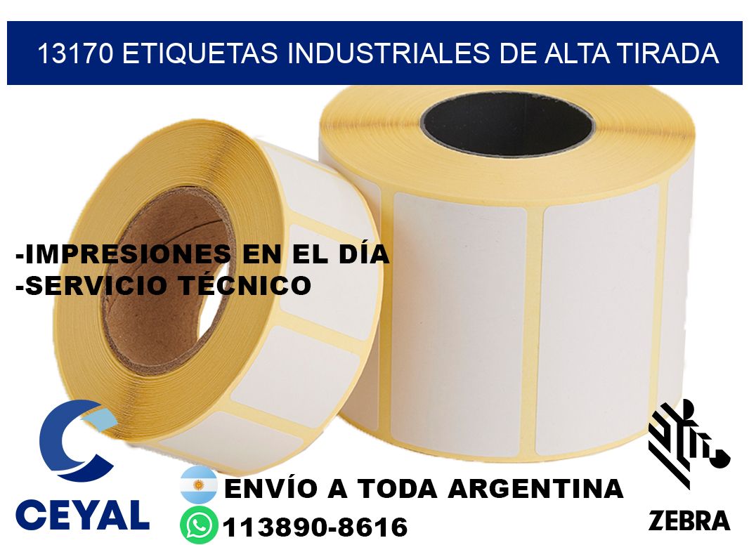 13170 Etiquetas industriales de alta tirada