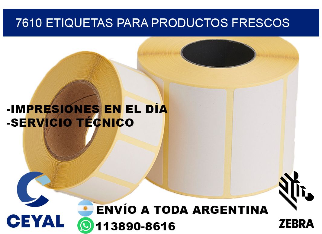 7610 Etiquetas para productos frescos