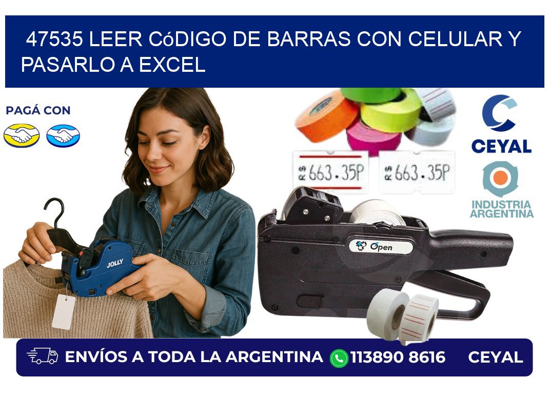 47535 Leer código de barras con celular y pasarlo a Excel