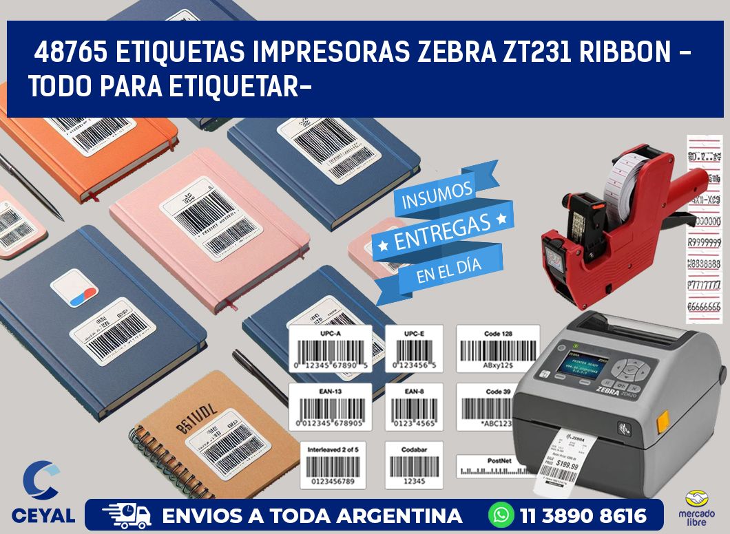 48765 etiquetas impresoras zebra zt231 ribbon - Todo para Etiquetar-