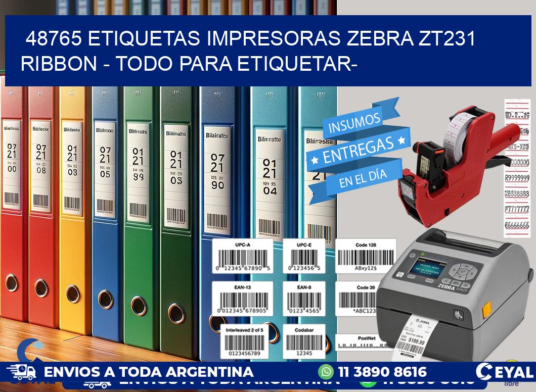 48765 etiquetas impresoras zebra zt231 ribbon - Todo para Etiquetar-