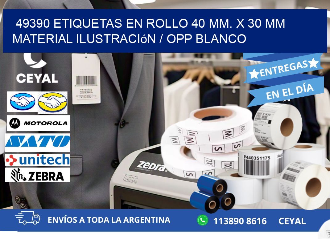 49390 Etiquetas en rollo 40 mm. x 30 mm material Ilustración / OPP Blanco