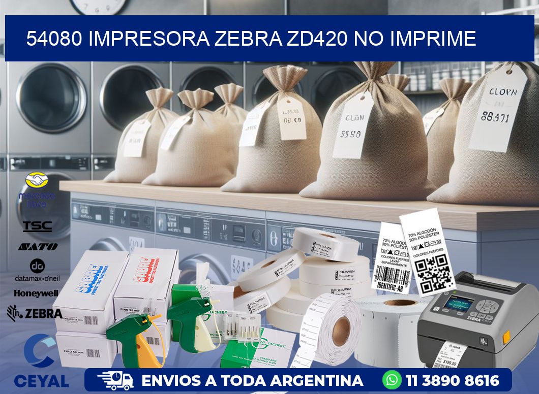 54080 Impresora Zebra ZD420 no imprime