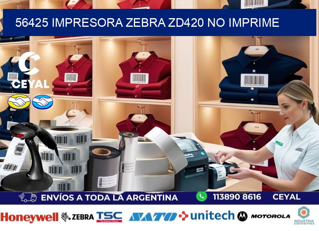56425 Impresora Zebra ZD420 no imprime