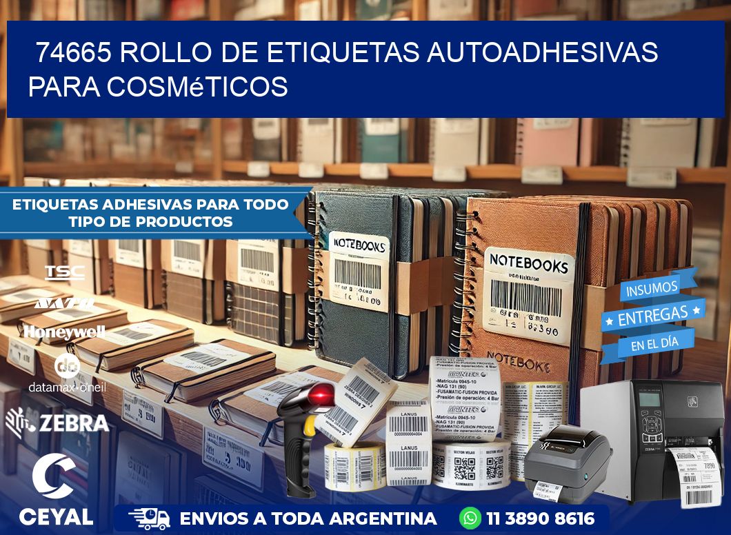 74665 rollo de etiquetas autoadhesivas para cosméticos