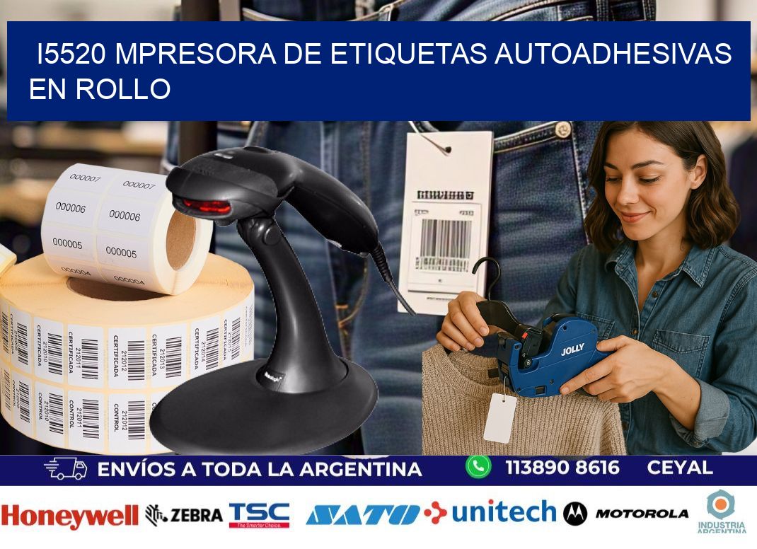 I5520 mpresora de etiquetas autoadhesivas en rollo