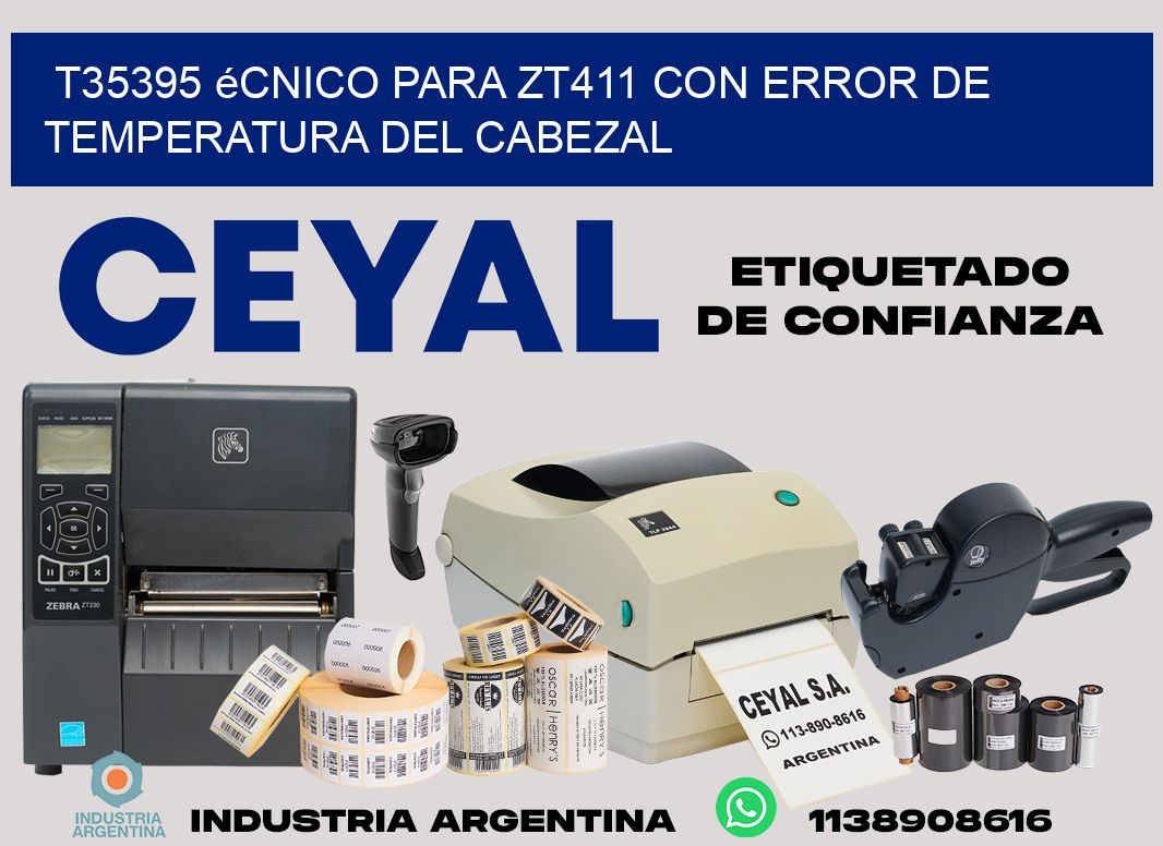 t35395 écnico para zt411 con error de temperatura del cabezal
